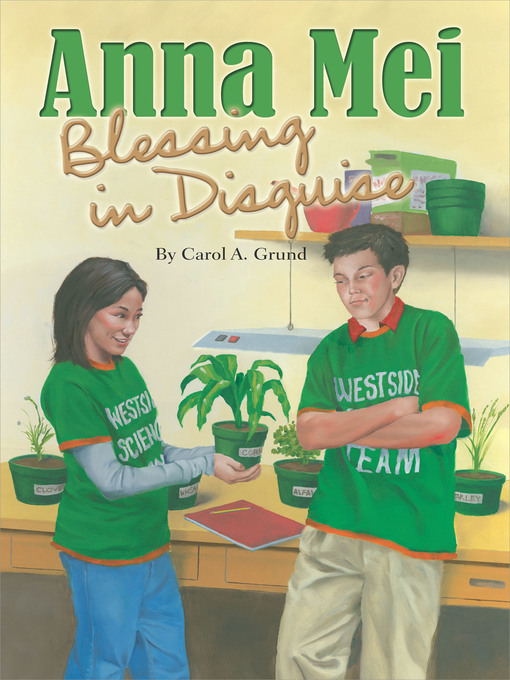 Title details for Anna Mei, Blessing in Disguise by Carol A. Grund - Available